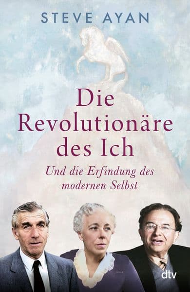 Die Revolutionäre des Ich