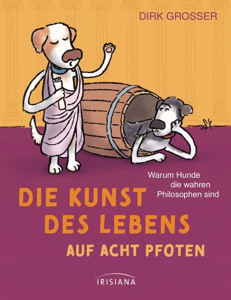 Die Kunst des Lebens auf acht Pfoten