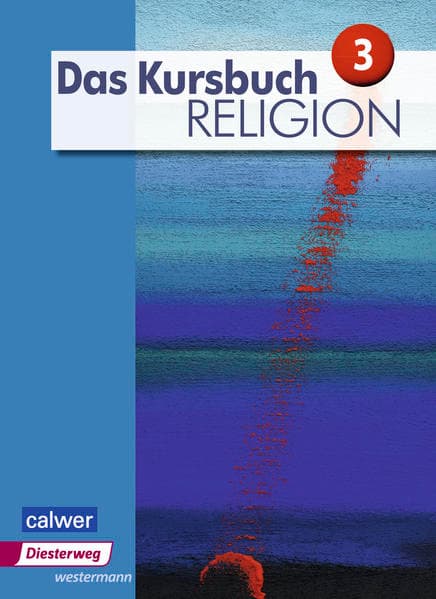 Das Kursbuch Religion - Ausgabe 2015