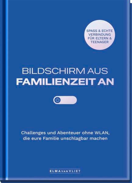 Bildschirm aus – Familienzeit an!
