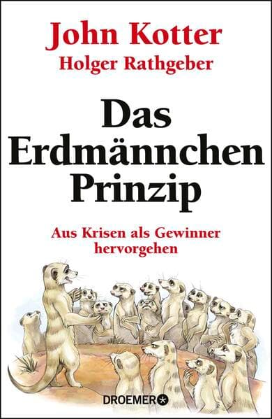 Das Erdmännchen-Prinzip