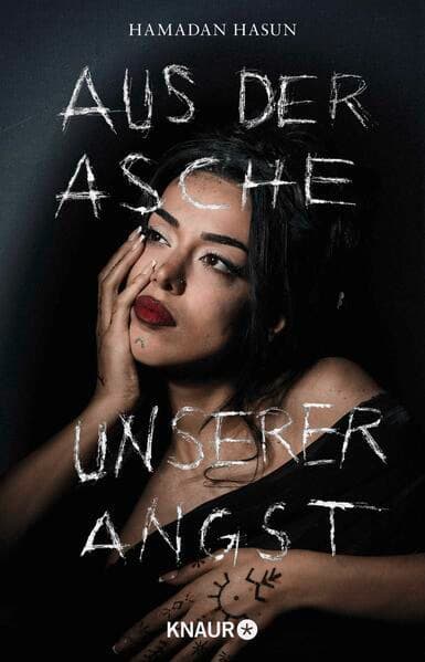 Aus der Asche unserer Angst