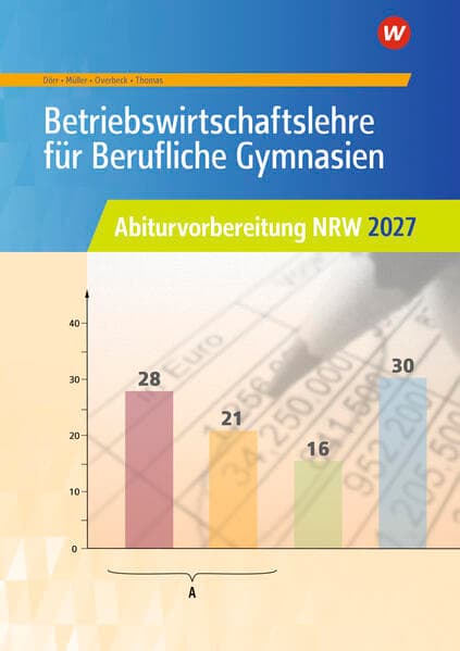 Betriebswirtschaftslehre für Berufliche Gymnasien