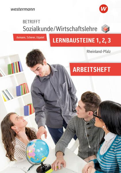 Betrifft Sozialkunde / Wirtschaftslehre - Ausgabe für Rheinland-Pfalz
