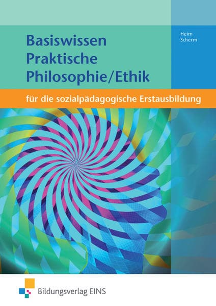 Basiswissen für die sozialpädagogische Erstausbildung