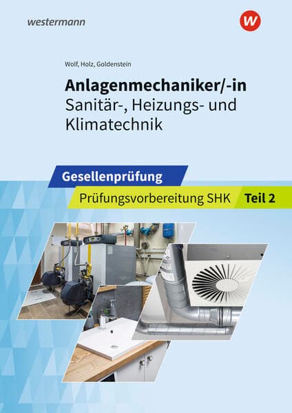 Anlagenmechaniker/-in Sanitär-, Heizungs- und Klimatechnik