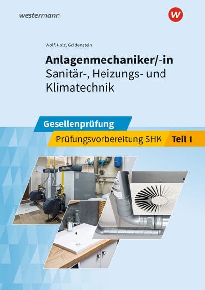 Anlagenmechaniker/-in Sanitär-, Heizungs- und Klimatechnik