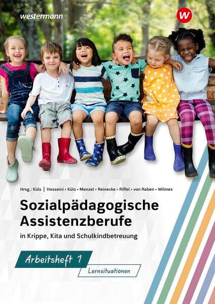 Sozialpädagogische Assistenzberufe in Krippe, Kita und Schulkindbetreuung