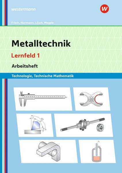 Metalltechnik Technologie, Technische Mathematik