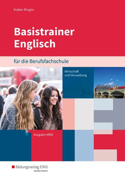 Basistrainer Englisch für Berufsfachschulen in Nordrhein-Westfalen