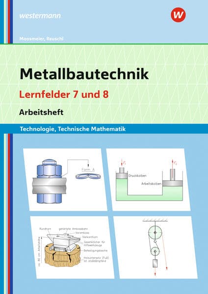 Metallbautechnik: Technologie, Technische Mathematik