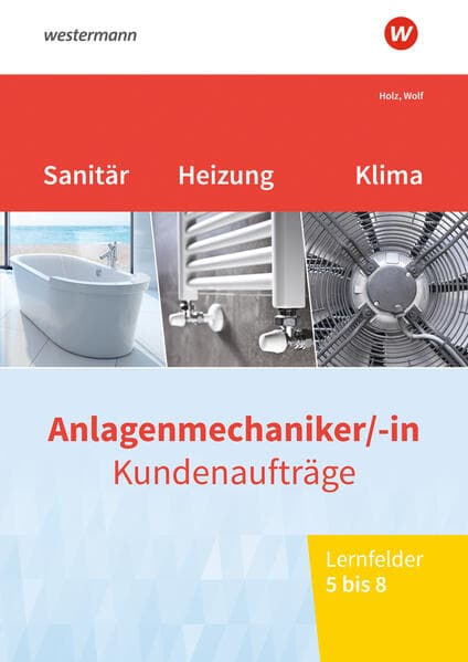 Anlagenmechaniker/-in Sanitär-, Heizungs- und Klimatechnik