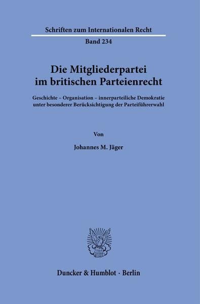 Die Mitgliederpartei im britischen Parteienrecht