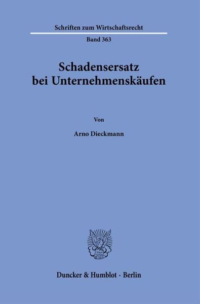 Schadensersatz bei Unternehmenskäufen