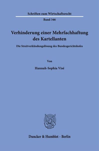Verhinderung einer Mehrfachhaftung des Kartellanten
