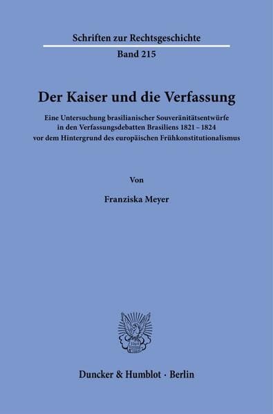 Der Kaiser und die Verfassung