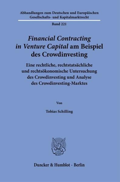 >Financial Contracting in Venture Capital< am Beispiel des Crowdinvesting