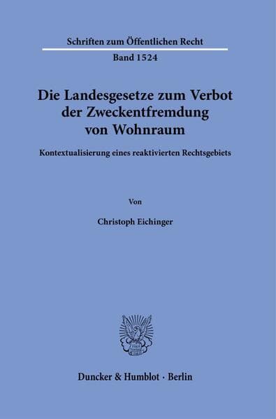 Die Landesgesetze zum Verbot der Zweckentfremdung von Wohnraum