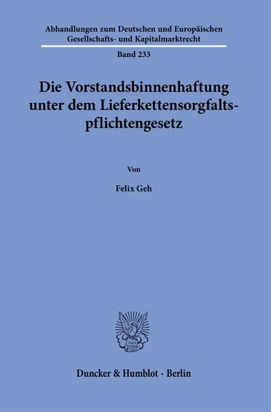 Die Vorstandsbinnenhaftung unter dem Lieferkettensorgfaltspflichtengesetz