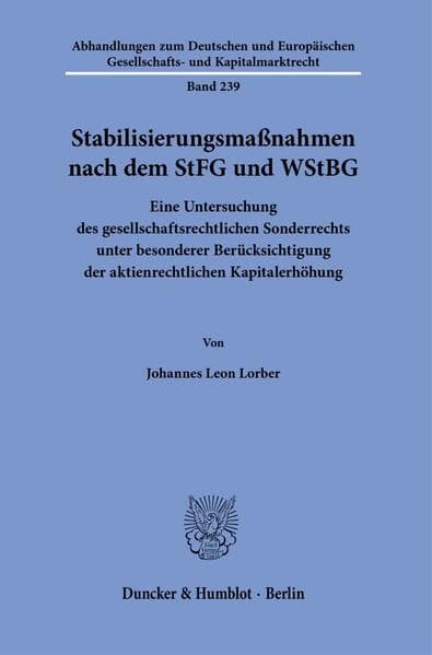 Stabilisierungsmaßnahmen nach dem StFG und WStBG