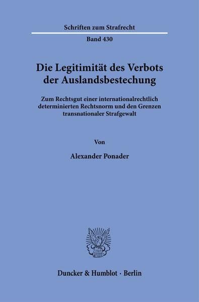 Die Legitimität des Verbots der Auslandsbestechung