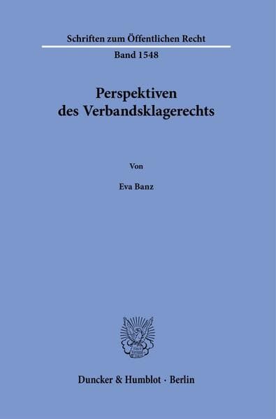 Perspektiven des Verbandsklagerechts
