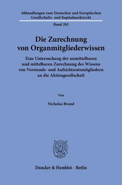 Die Zurechnung von Organmitgliederwissen