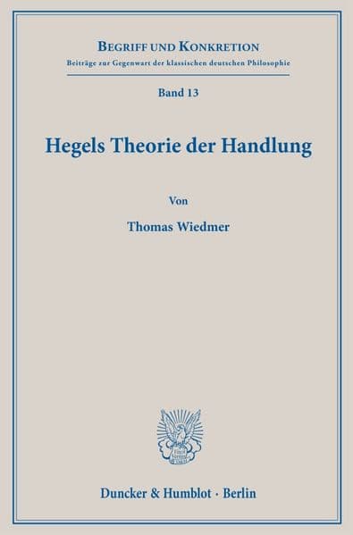 Hegels Theorie der Handlung