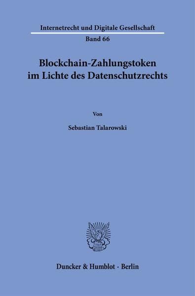 Blockchain-Zahlungstoken im Lichte des Datenschutzrechts