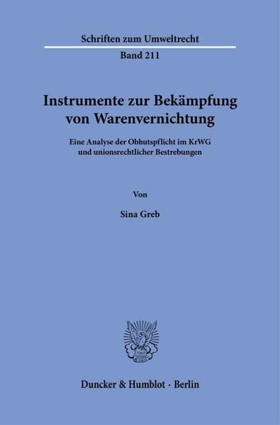Instrumente zur Bekämpfung von Warenvernichtung