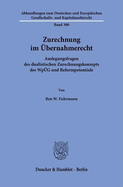 Zurechnung im Übernahmerecht
