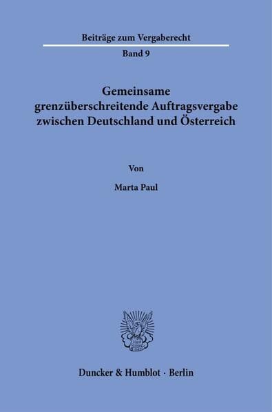 Gemeinsame grenzüberschreitende Auftragsvergabe zwischen Deutschland und Österreich