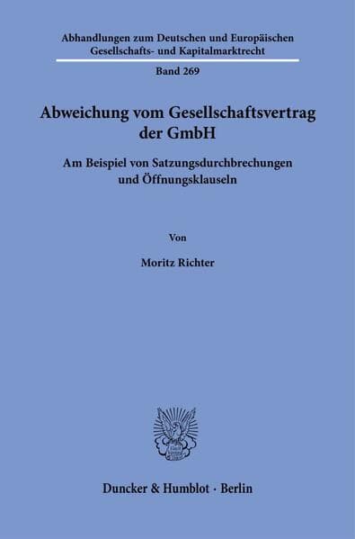 Abweichung vom Gesellschaftsvertrag der GmbH