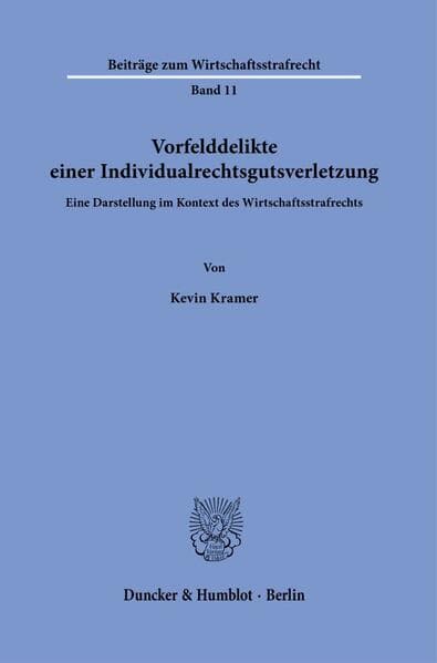Vorfelddelikte einer Individualrechtsgutsverletzung