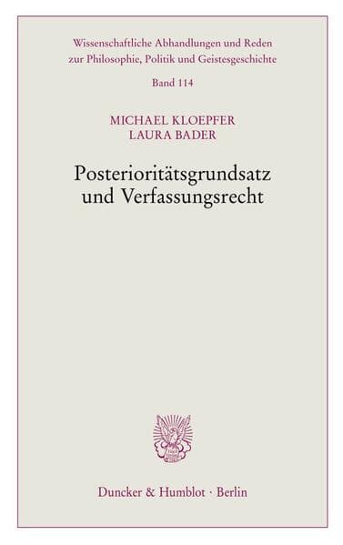 Posterioritätsgrundsatz und Verfassungsrecht