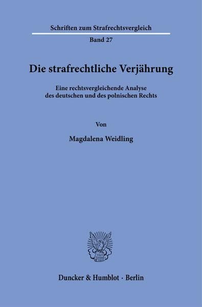 Die strafrechtliche Verjährung