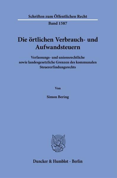 Die örtlichen Verbrauch- und Aufwandsteuern
