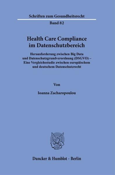 Health Care Compliance im Datenschutzbereich