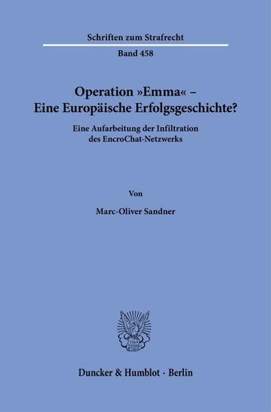 Operation "Emma" - Eine Europäische Erfolgsgeschichte?