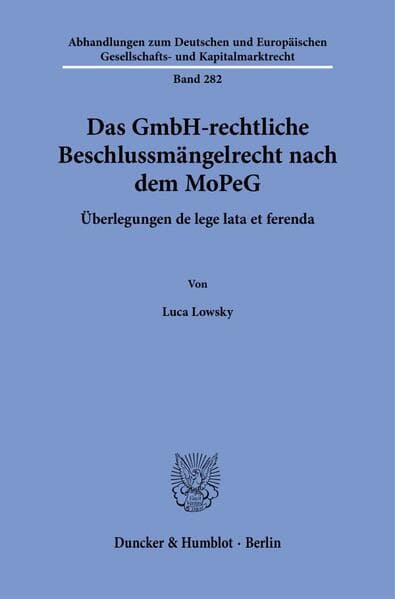 Das GmbH-rechtliche Beschlussmängelrecht nach dem MoPeG