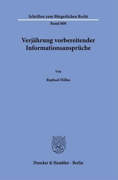 Verjährung vorbereitender Informationsansprüche