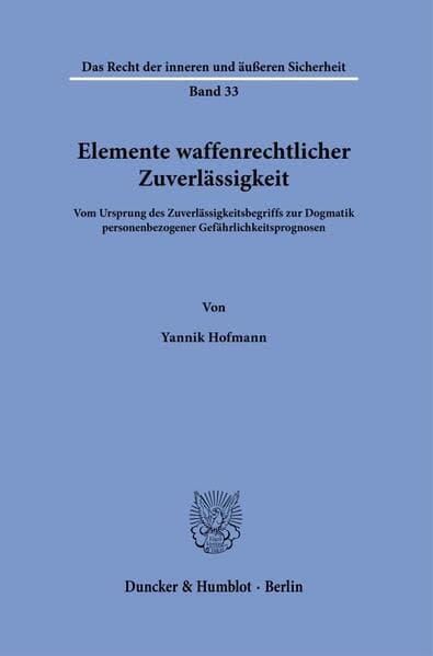 Elemente waffenrechtlicher Zuverlässigkeit