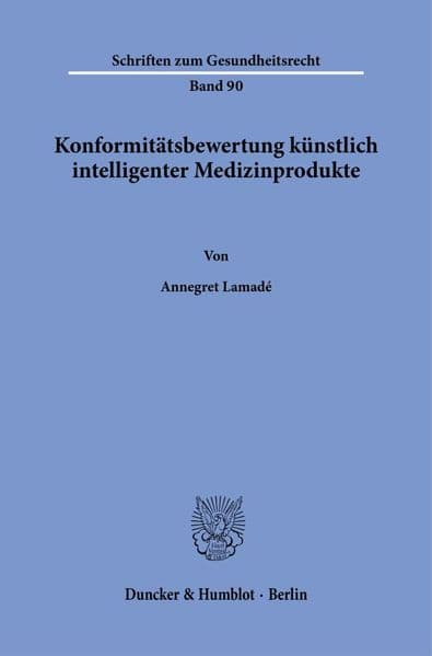 Konformitätsbewertung künstlich intelligenter Medizinprodukte
