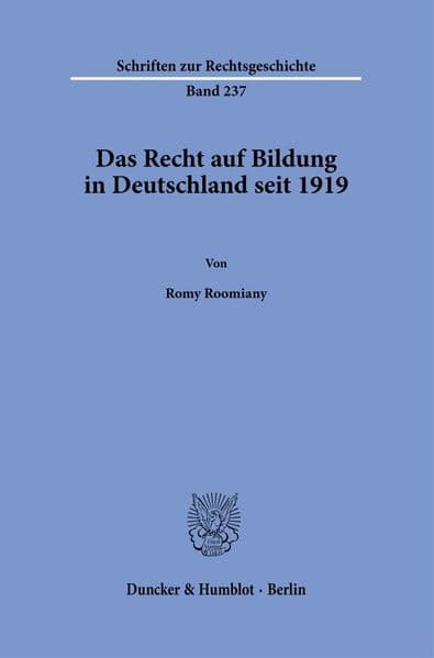 Das Recht auf Bildung in Deutschland seit 1919