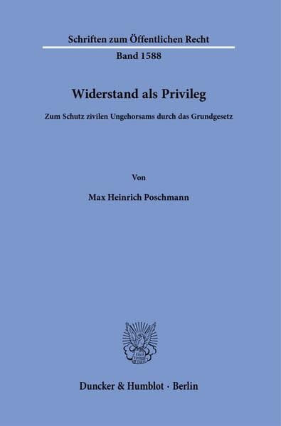 Widerstand als Privileg