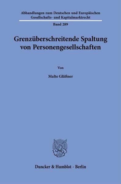 Grenzüberschreitende Spaltung von Personengesellschaften