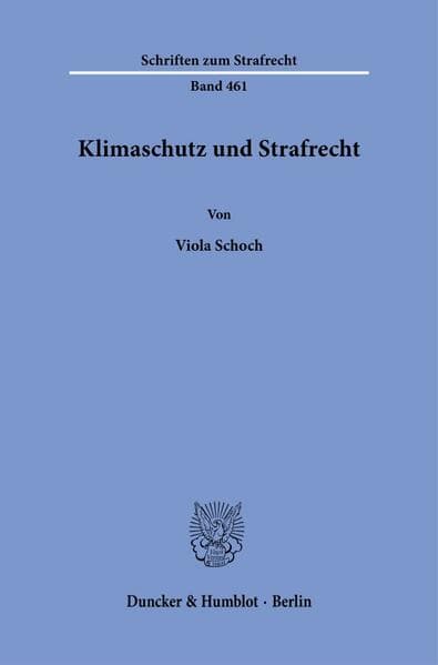 Klimaschutz und Strafrecht