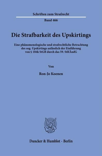 Die Strafbarkeit des Upskirtings