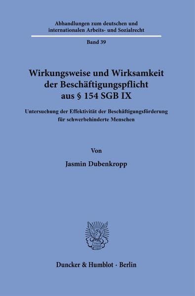 Wirkungsweise und Wirksamkeit der Beschäftigungspflicht aus § 154 SGB IX
