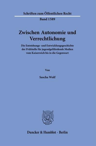 Zwischen Autonomie und Verrechtlichung